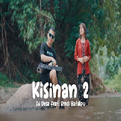 Dj Desa - Kisinan 2 Feat Rindi Batalipu.mp3