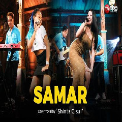 Download Lagu Shinta Gisul - Samar Terbaru