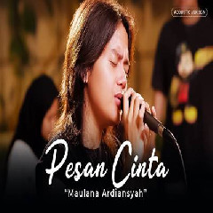 Download Lagu Maulana Ardiansyah - Pesan Cinta Acoustic Version Terbaru