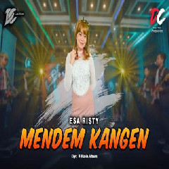 Esa Risty - Mendem Kangen DC Musik.mp3