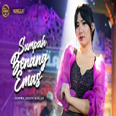 Download Lagu Lusyana Jelita - Sumpah Benang Emas Ft Om Adella Terbaru