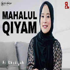 Ai Khodijah - Mahalul Qiyam.mp3