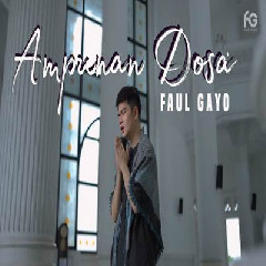 Faul Gayo - Ampunan Dosa.mp3