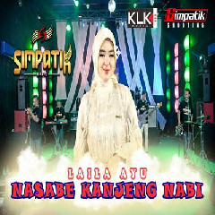 Download Lagu Laila Ayu - Nasabe Kanjeng Nabi Ft Simpatik Music Terbaru