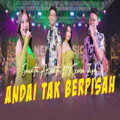 Download Lagu Shinta Arsinta - Andai Tak Berpisah Ft Kevin Ihza Terbaru