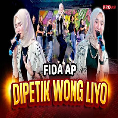Fida AP - Dipetik Wong Liyo.mp3