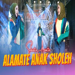 Download Lagu Shinta Arsinta - Alamate Anak Sholeh Terbaru