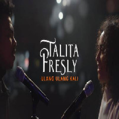 Download Lagu Fresly Nikijuluw - Ulang Ulang Kali Feat Talita Angwarmasse Terbaru