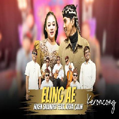 Niken Salindry - Eling Ae Feat Arya Galih Keroncong Version.mp3