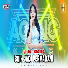 Download Lagu Laila Ayu - Buih Jadi Permadani Ft Ageng Music Terbaru