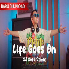 Dj Desa - Dj Life Goes On Remix.mp3