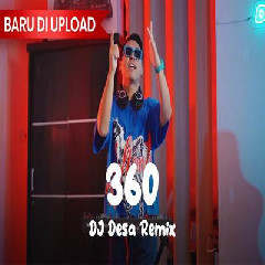 Dj Desa - Dj 360 Remix.mp3