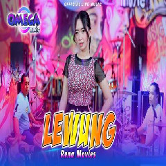 Rena Movies - Lewung Ft Omega Music.mp3