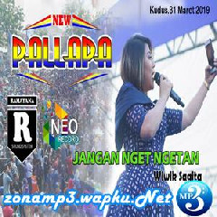 Download Lagu Wiwik Sagita - Jangan Nget Ngetan (New Pallapa 2019) Terbaru