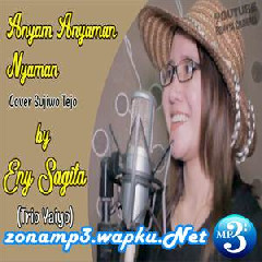 Eny Sagita - Anyam Anyaman Nyaman (Cover).mp3