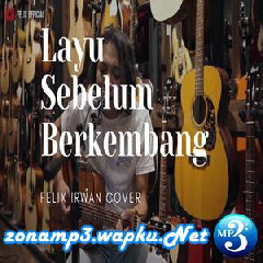 Felix Irwan - Layu Sebelum Berkembang - Tetti Kadi (Cover).mp3