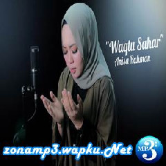 Anisa Rahman - Waqtu Sahar (Cover).mp3