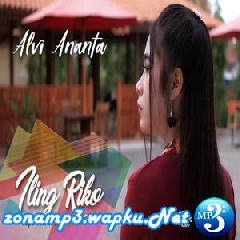 Download Lagu Alvi Ananta - Iling Riko (Koplo Version) Terbaru