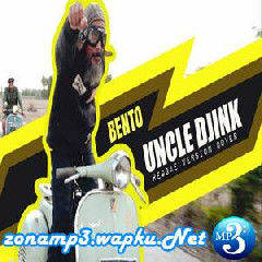 Uncle Djink - Bento (Reggae Version Cover).mp3