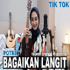 Download Lagu Regita Echa - Bagaikan Langit - Potret (Ukulele Cover) Terbaru