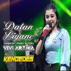 Vivi Artika - Dalan Liyane (New Kendedes Live Malang).mp3