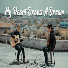 Download Lagu Tereza - My Heart Draws A Dream (Cover Ft Fazil R) Terbaru