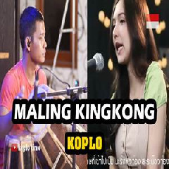 Koplo Time - Maling Kingkong (Lagu Thailand Versi Koplo).mp3