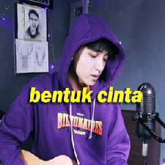 Reza Darmawangsa - Bentuk Cinta (Acoustic Cover).mp3