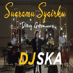 Dhevy Geranium - Suaramu Syairku - Harry (DJ SKA Cover).mp3