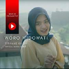 Download Lagu Woro Widowati - Titipane Gusti Terbaru