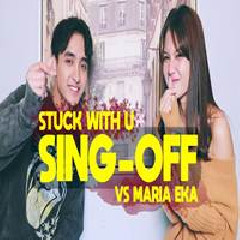 Reza Darmawangsa - Stuck With U (Sing Off Vs Maria Eka).mp3