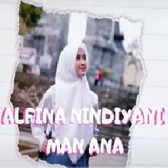 Alfina Nindiyani - Man Ana (Cover).mp3