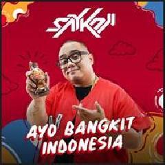 Download Lagu Saykoji - Ayo Bangkit Indonesia Terbaru